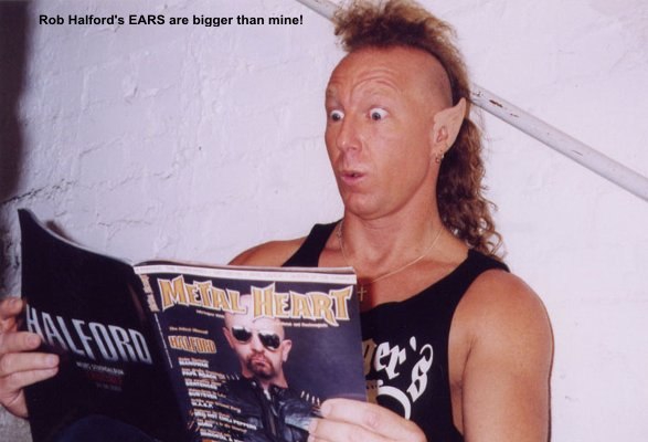 fe1ca_Rob Halford_s EARS are bigger than mine!.jpg